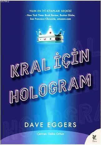 Kral İçin Hologram