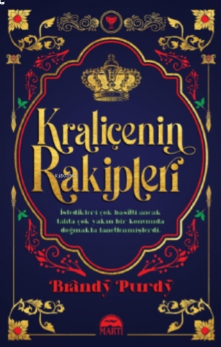 Kraliçenin Rakipleri