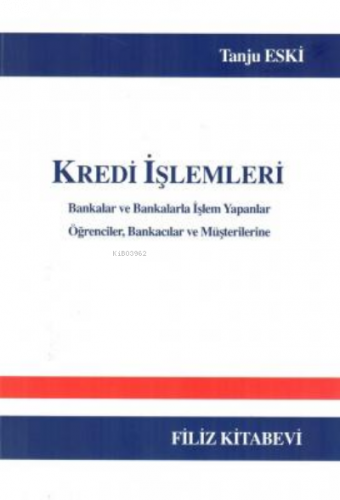 Kredi İşlemleri