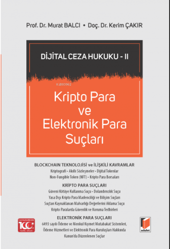 Kripto Para ve Elektronik Para Suçları