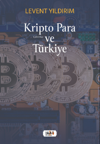 Kripto Para ve Türkiye