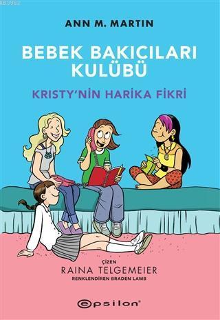 Kristy'nin Harika Fikri - Bebek Bakıcıları Kulübü