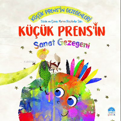 Küçük Prens’in Sanat Gezegeni