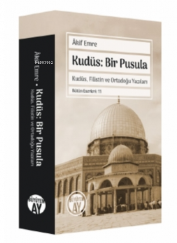 Kudüs: Bir Pusula