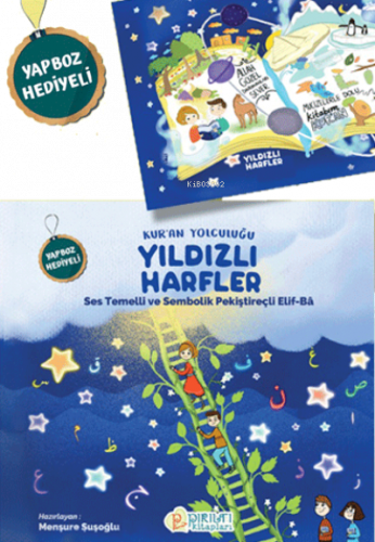 Kur’an Yolculuğu Yıldızlı Harfler