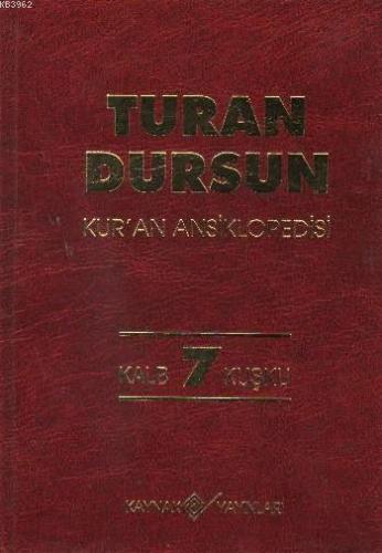 Kur'an Ansiklopedisi Cilt: 7 (Ciltli)