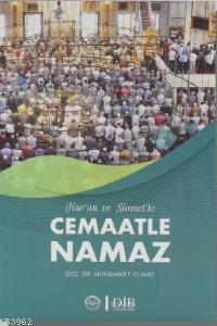 Kuran ve Sünnette Cemaatle Namaz