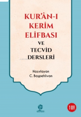 Kuranı Kerim Elifbası ve Tecvid Dersleri