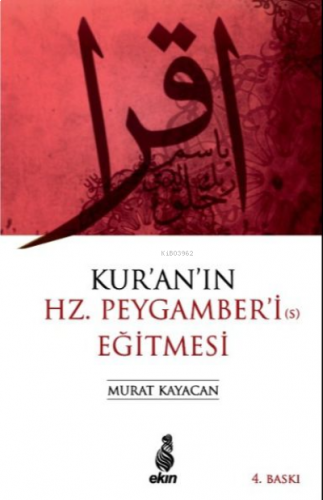 Kur'an'ın Hz. Peygamber'i Eğitmesi