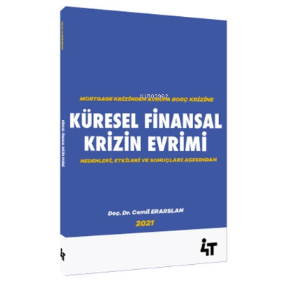 Küresel Finansal Krizin Evrimi