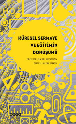 Küresel Sermaye ve Eğitimin Dönüşümü