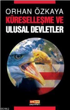 Küreselleşme ve Ulusal Devletler