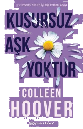 Kusursuz Aşk Yoktur