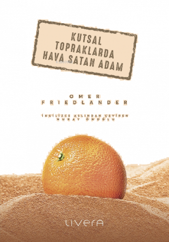 Kutsal Topraklarda Hava Satan Adam