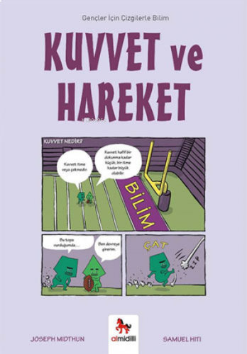 Kuvvet ve Hareket;Gençler İçin Çizgilerle Bilim
