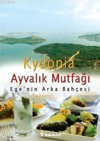 Kydonia - Ayvalık Mutfağı