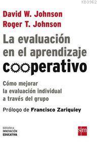 La Evaluación En El Aprendizaje Cooperativo