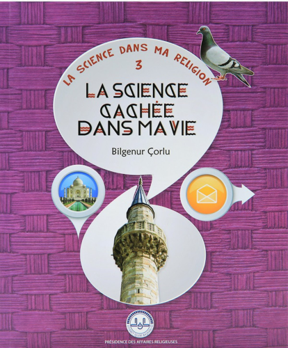 La Science Cachee Dans Ma Vie (Hayatımda Saklı Bilim) Fransızca