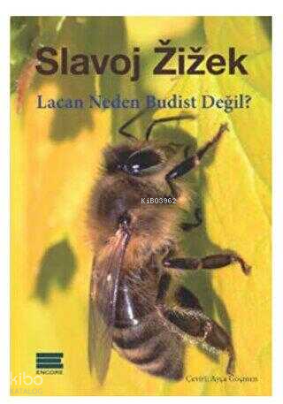 Lacan Neden Budist Değil?