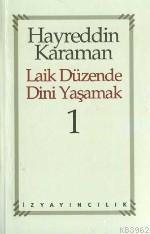 Laik Düzende Dini Yaşamak 1