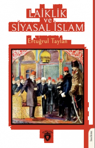 Laiklik ve Siyasal İslam