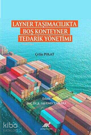 Layner Taşımacılıkta Boş Konteyner Tedarik Yönetimi