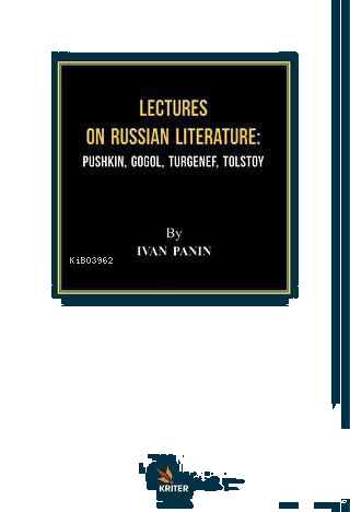 Lectures on Russian Literature;Pushkin Gogol Turgenef Tolstoy