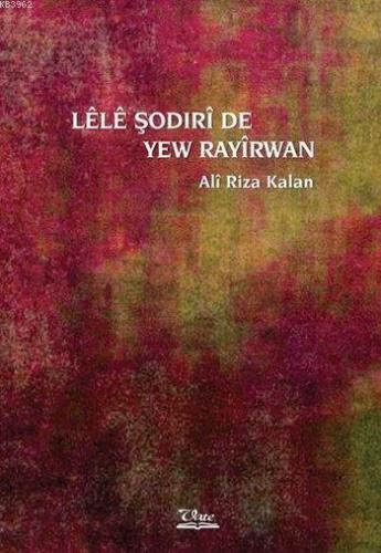 Lêlê Şodirî de Yew Rayîrwan