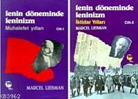 Lenin Döneminde Leninizm (cilt 2)