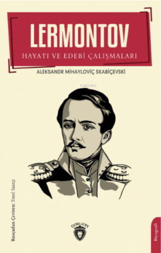 Lermontov Hayatı ve Edebi Çalışmaları