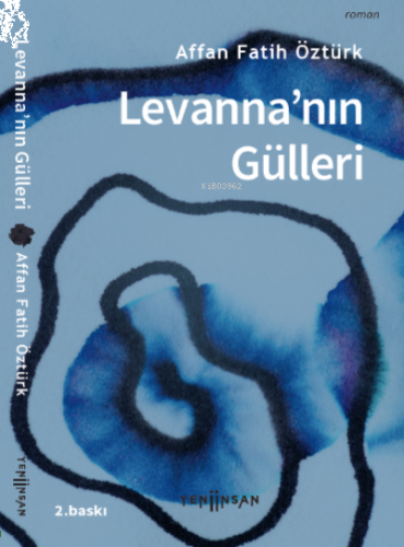 Levanna’nın Gülleri