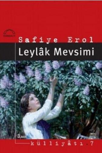 Leylâk Mevsimi