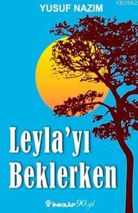 Leyla'yı Beklerken