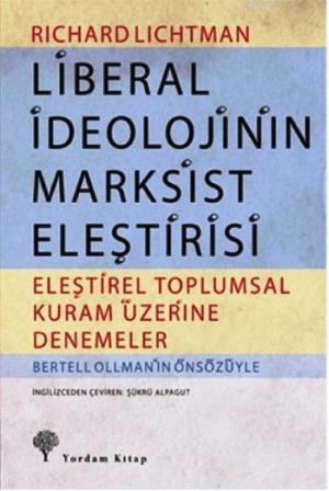 Liberal İdeolojinin Marksist Eleştirisi