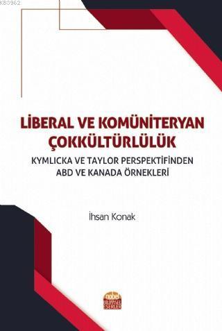 Liberal ve Kömüniteryan Çokkültürlülük