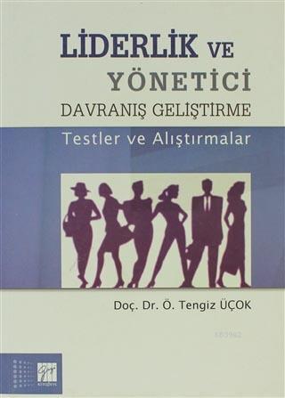 Liderlik ve Yönetici Davranış Geliştirme