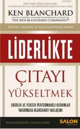 Liderlikte Çıtayı Yükseltmek