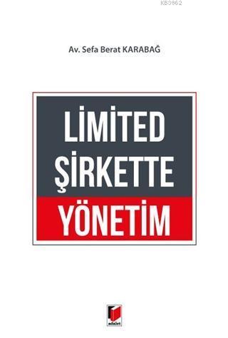 Limited Şirkette Yönetim