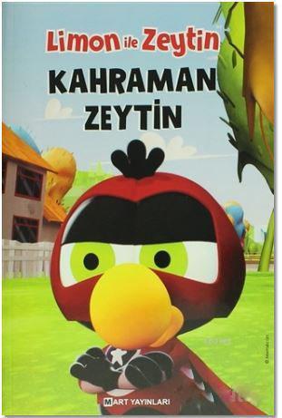 Limon İle Zeytin - Kahraman Zeytin