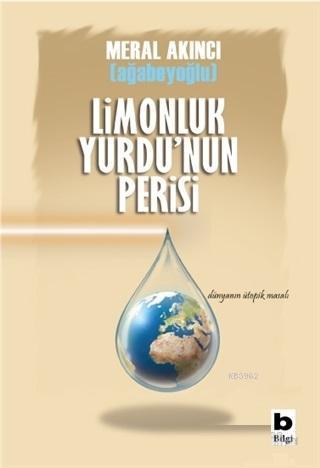 Limonluk Yurdu'nun Perisi