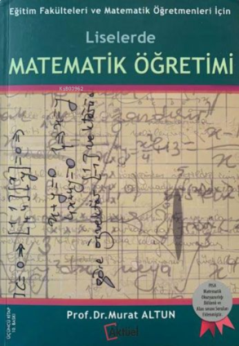 Liselerde Matematik Öğretimi Murat Altun