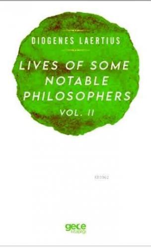 Lives Of Some Notable Philosophers Vol. 2