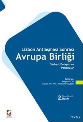 Lizbon Antlaşması Sonrası Avrupa Birliği