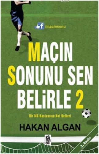 Maçın Sonunu Sen Belirle 2