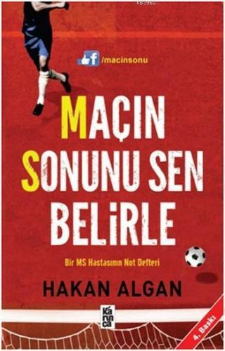 Maçın Sonunu Sen Belirle