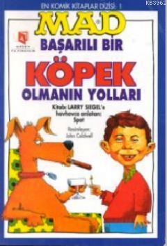 Mad - Başarılı Bir Köpek Olmanın Yolları