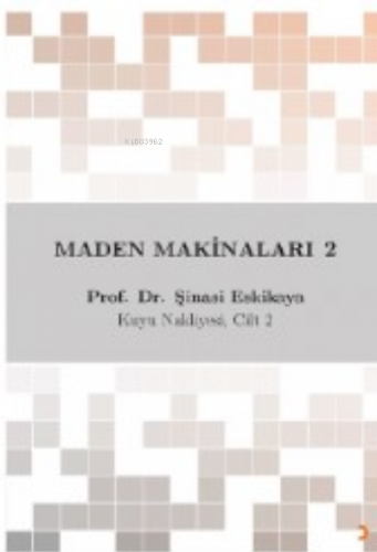 Maden Makinaları 2