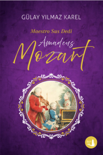 Maestro Sus Dedi Amadeus Mozart