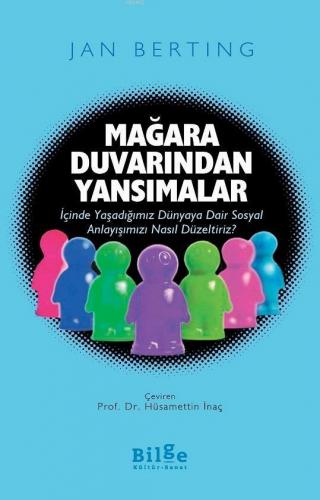 Mağara Duvarından Yansımalar