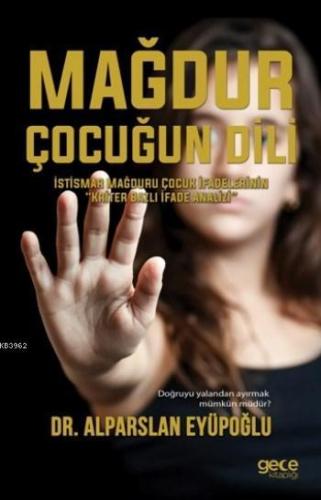 Mağdur Çocuğun Dili